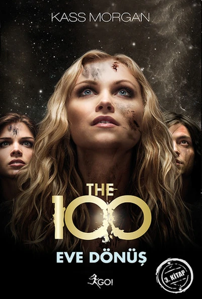The 100 - 3. Kitap - Eve Dönüş ürün görseli 1