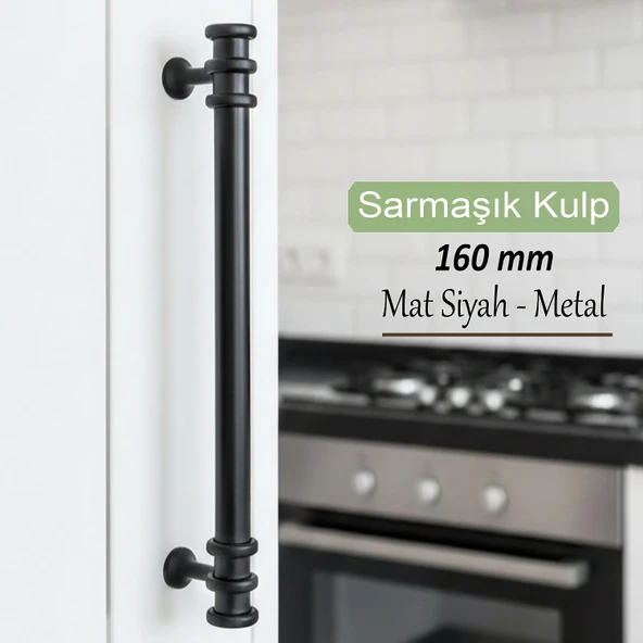 Sarmaşık Kulp Mat Siyah 160 mm Kulp Mobilya Mutfak Dolabı Çekmece Dolap Kapak Kulpu Kulbu Metal Kulpları ürün görseli 1