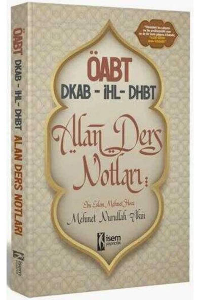 İsem Yayıncılık İsem Yayınları 2025 ÖABT DKAB-İHL-DHBT Din Kültürü ve Ahlak Bilgisi Öğretmenliği Alan Ders Notları ürün görseli