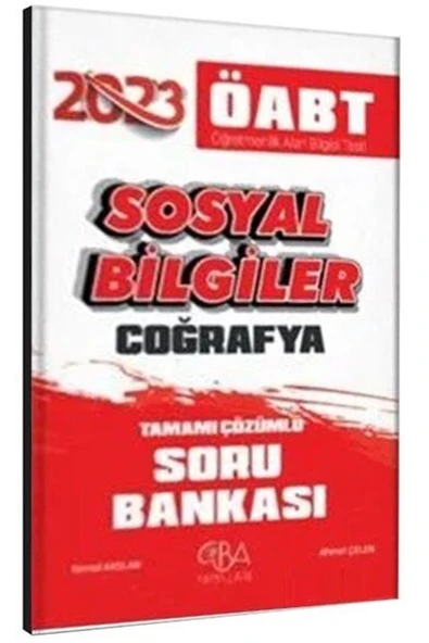 CBA Akademi CBA Yayınları 2023 ÖABT Sosyal Bilgiler Coğrafya Soru Bankası Çözümlü - Kemal Arslan, Ahmet Çelen CB ürün görseli