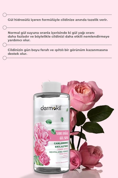 Dermokil %100 Doğal Gül Suyu Canlandırıcı ve Sıkılaştırıcı Tonik 200 ml - Resim 4
