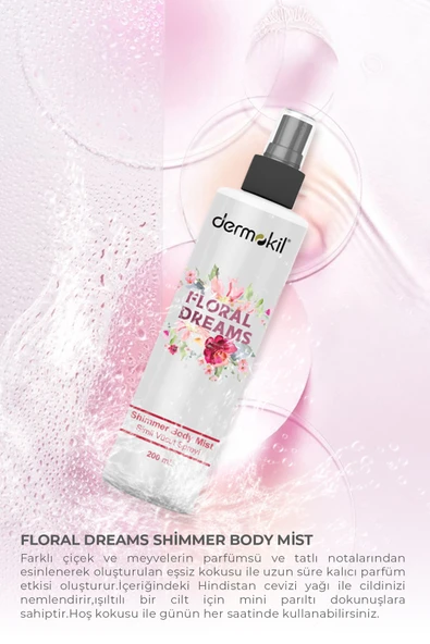 Dermokil Floral Dreams Shimmer Body Mist 200 ml - Resim 3