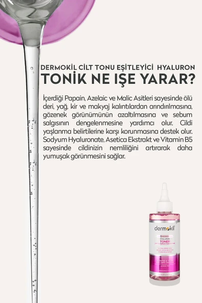 Dermokil Cilt Tonu Eşitleyici Hyaluron Tonik 200 ml - Resim 4