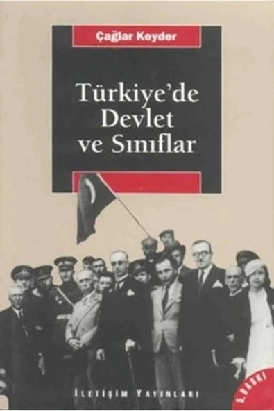 Türkiyede Devlet Ve Sınıflar Çağlar Keyder İletişim ürün görseli 1