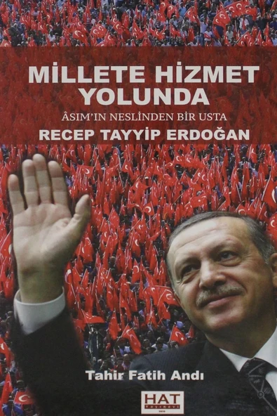 Millete Hizmet Yolunda Asımın Neslinden Bir Usta T.Fatih Andı ürün görseli 1