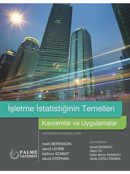 İŞLETME İSTATİSTİĞİNİN TEMELLERİ KAVRAMLAR VE UYGULAMALAR (PALME) ürün görseli 1