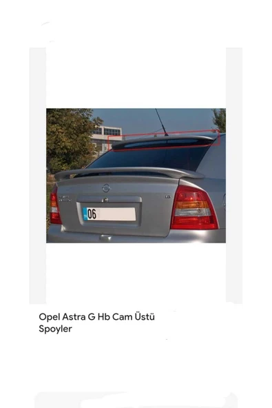 AYAZ FİBER GARAJ OPEL ASTRA G CAM ÜSTÜ SPOYLER Fiber Boyasız ürün görseli 1