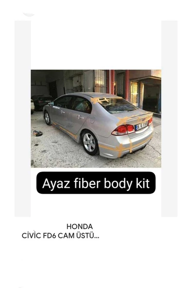 AYAZ FİBER GARAJ HONDA CİVİC FD6 CAM ÜSTÜ SPOİLER SPOYLER FİBER BOYASIZ - Resim 2