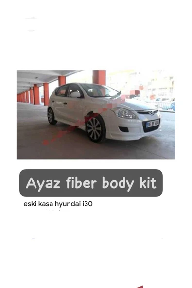 ayaz fiber body kit HYUNDAİ İ30 ESKİ KASA BODY KİT ÖN EK YAN MARŞBİYEL ARKA EK FİBER BOYASIZ TAKIM - Resim 7