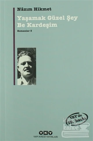 Yaşamak Güzel Şey Be Kardeşim ürün görseli 1