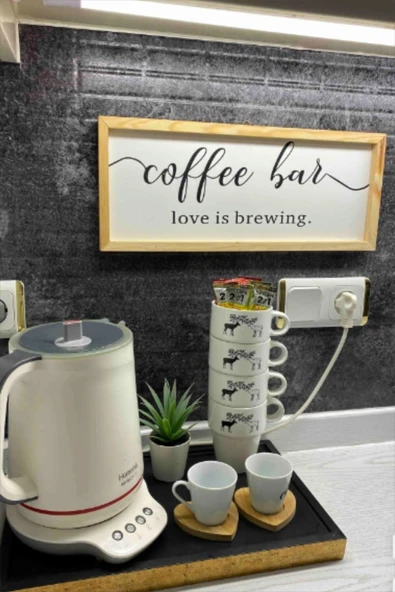 Kahve Köşesi Coffee Bar Love Is Brewing Ahşap Çerçeve - Naturel 50 x 110 - Resim 3