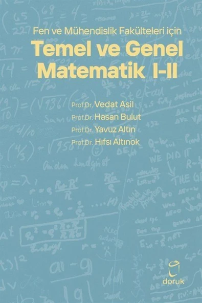 Fen ve Mühendislik Fakülteleri için Temel ve Genel Matematik I-II ürün görseli 1