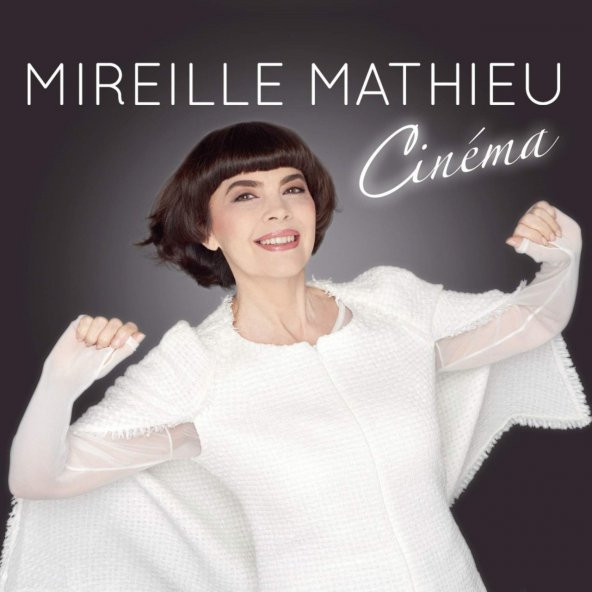 MIREILLE MATHIEU - CINEMA (2 CD) (2019)