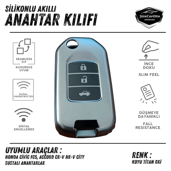 Honda Civic FC5 Accord CR-V HR-V City Sustalı Anahtar Uyumlu Silikon Anahtar Kılıfı Oto Anahtar Kabı Darbe Emici Anahtarlık Koyu Titan Gri ürün görseli 1