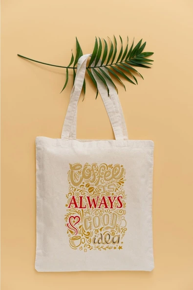 TexKid Kahve Her Zaman İyi Fikirdir Yazılı Sıvı Geçirmez Bez Çanta  Bej ürün görseli 1