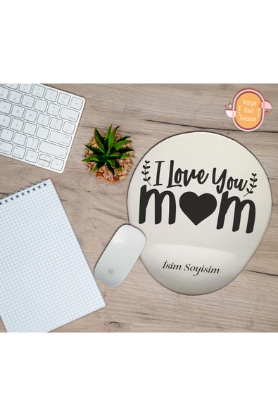 TexKid Kişiye Özel Seni Seviyorum Anne (ı Love You Mom) Yazılı Mousepad Bilek Destekli ürün görseli 1