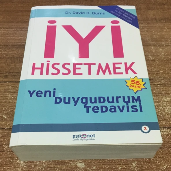 İYİ HİSSETMEK Yeni Duygudurum Tedavisi 56.BASIM ( ROMAN BOY ) Gözden Geçirilmiş ve İlaç Kılavuzu Eklenmiş Yeni Basım ) ( Sahafiye Kitap ) ürün görseli 1