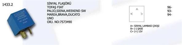 ÜNÜVAR SİNYAL FLAŞÖRÜ FIAT PALIO SIENA WEEKEND SW MAREA BRAVA DUCATO UNO 7573490 . ürün görseli 1