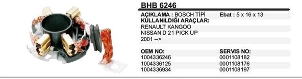 DODO KÖMÜR YUVASI RENAULT KANGOO / NISSAN D21 PICKUP 2001-> BOSCH TİP ürün görseli 1