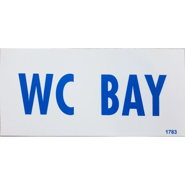 Wc Bay Uyarı Levhası 12,5x25 KOD: DEK 1783 - Resim 2