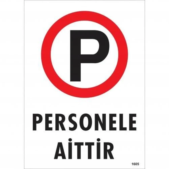 Personele Aittir Uyarı Levhası 25x35 KOD:1605 ürün görseli 1