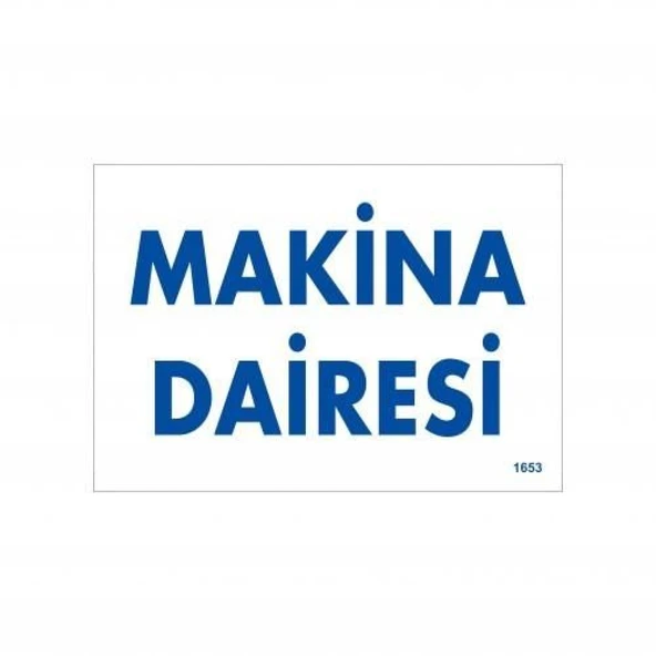 Makine Dairesi Uyarı Levhası 17,5x25 KOD:1653 ürün görseli 1