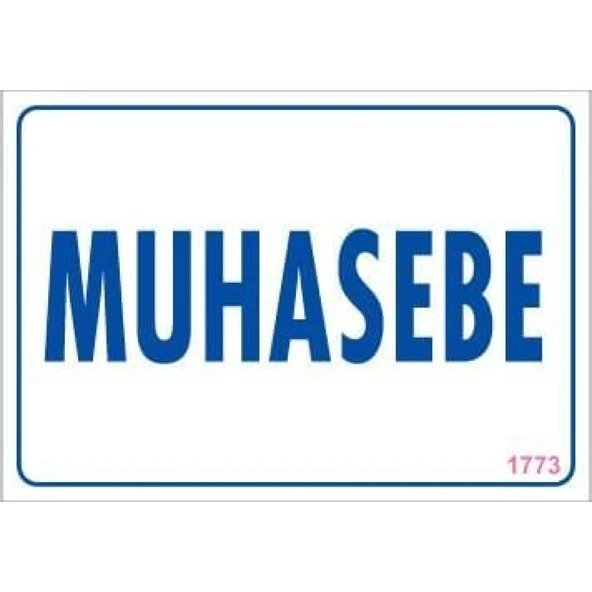 Muhasebe Uyarı Levhası 17,5x25 KOD:1773 ürün görseli 1