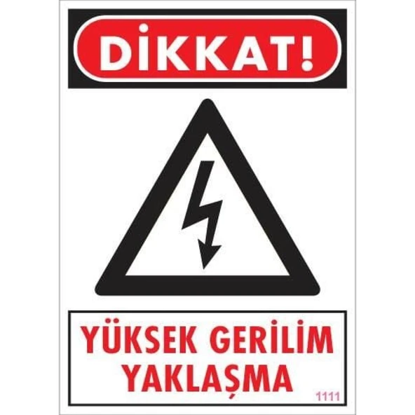 Yüksek Gerilim Uyarı Levhası 25x35 KOD:1111 - Resim 3