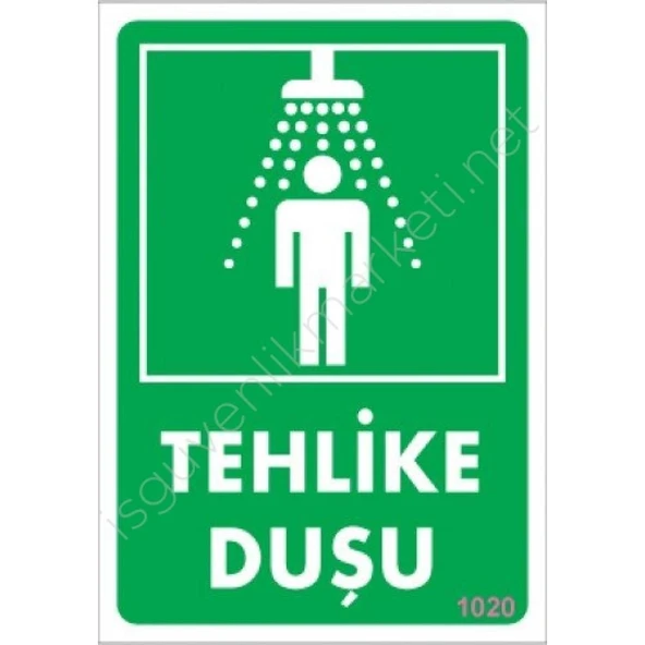 Tehlike Duşu Uyarı Levhası 17,5x25 KOD:1020 - Resim 2
