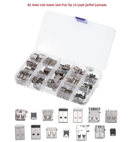 82 Adet Usb Soket Seti Pcb Tip 14 Çeşit Şeffaf Çantada ürün görseli 1