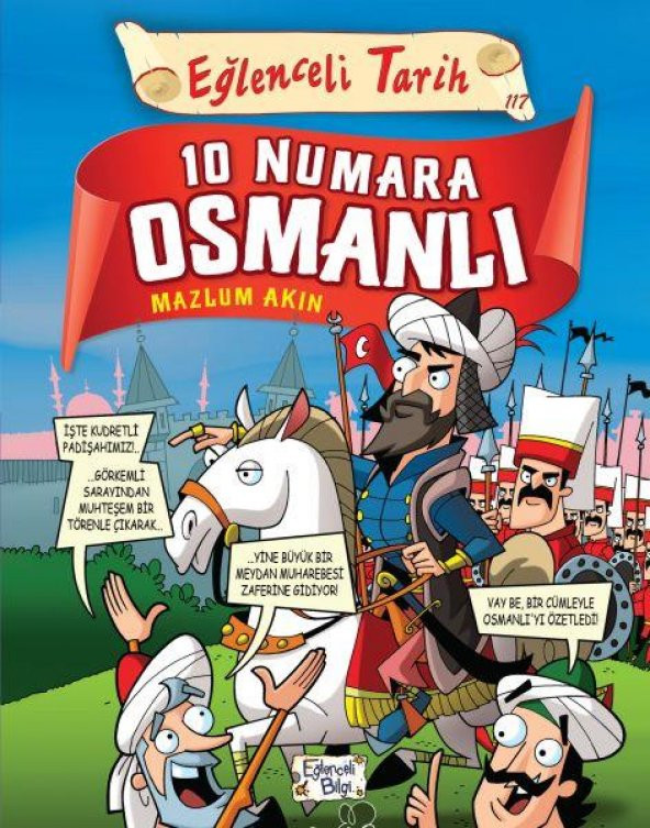10 Numara Osmanlı Eğlenceli Tarih