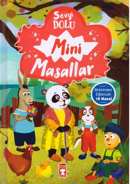 TİMAŞ SEVGİ DOLU MİNİ MASALLAR