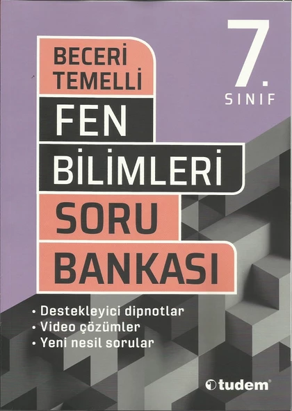 TUDEM 7.SINIF FEN BİLİMLERİ BECERİ TEMELLİ SORU BANKASI