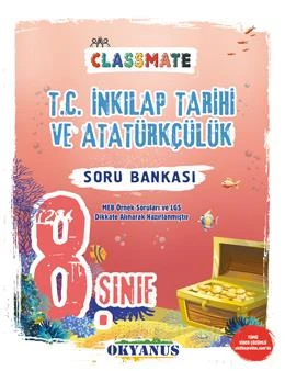 OKYANUS 8.SINIF CLASSMATE T. C. İNKILAP TARİHİ
