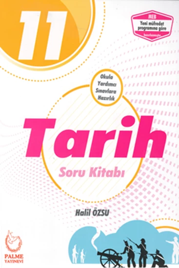 PALME 11.SINIF TARİH SORU BANKASI