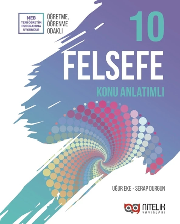 NİTELİK 10.SINIF FELSEFE KONU ANLATIM