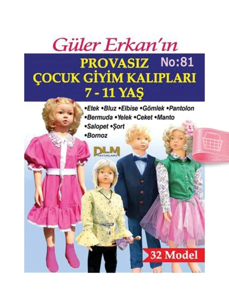 Güler Erkanla Provasız Giyim Kalıpları - Sayı 81 - 2