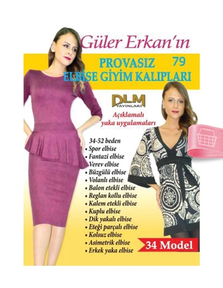 Güler Erkanla Provasız Giyim Kalıpları - Sayı 79
