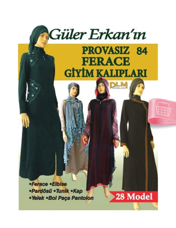 Güler Erkanla Provasız Giyim Kalıpları - Sayı 84
