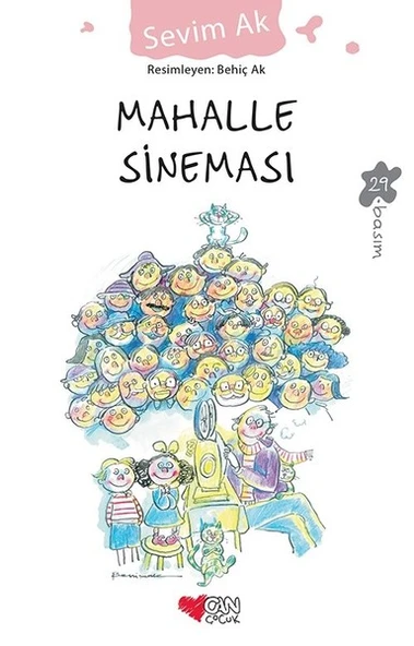 Can Çocuk Yayınları Sevim Ak Mahalle Sineması