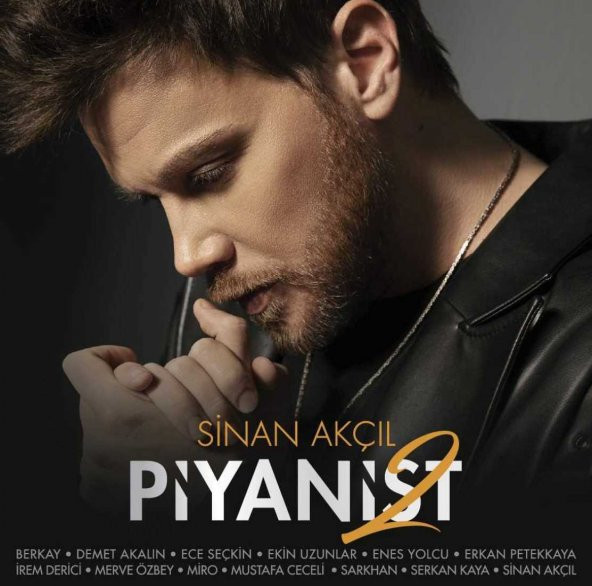 SİNAN AKÇIL - PİYANİST 2 (CD)