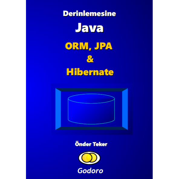Derinlemesine Java ORM JPA & Hibernate