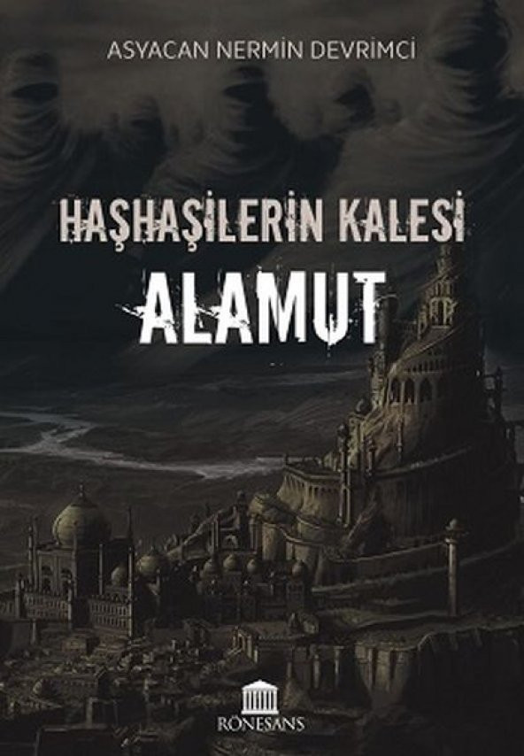 Haşhaşilerin Kalesi Alamut