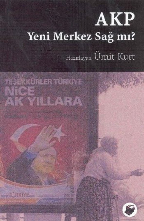 AKP Yeni Merkez Sağ mı@UzunAciklama