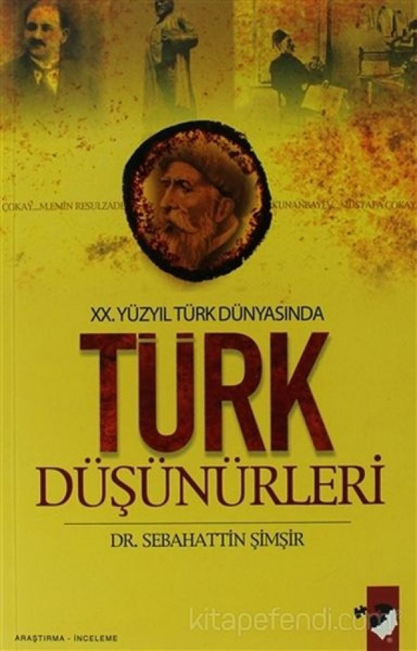 20. Yüzyıl Türk Dünyasında Türk Düşünürleri