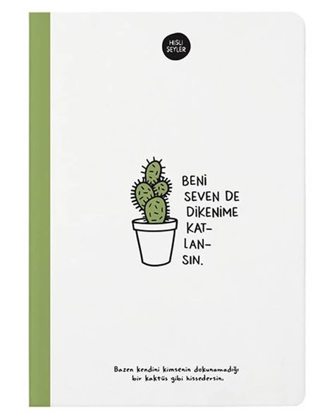 Hisli Şeyler 14x20 Çizgili Defter Beni Seven de Dikenime Katlansın