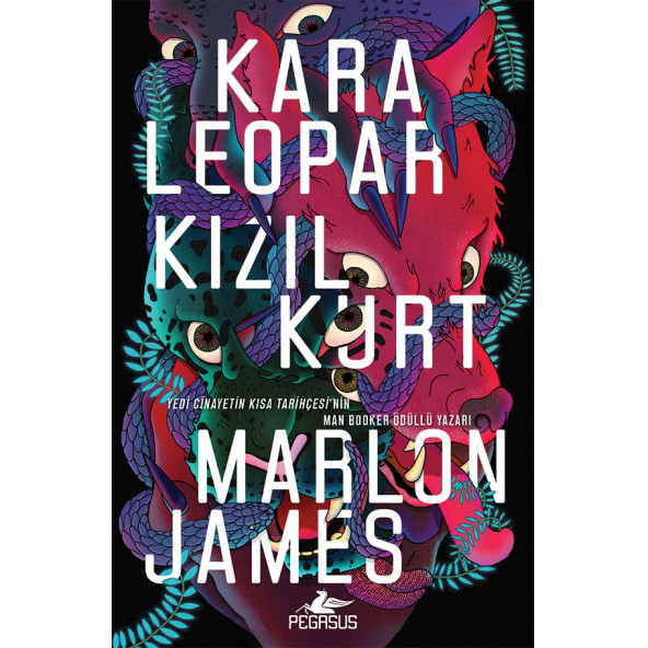 Kara Leopar Kızıl Kurt - Kara Yıldız Üçlemesi 1 Marlon James