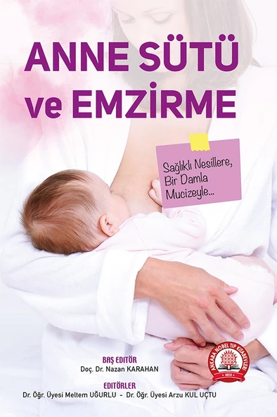 Anne Sütü ve Emzirme