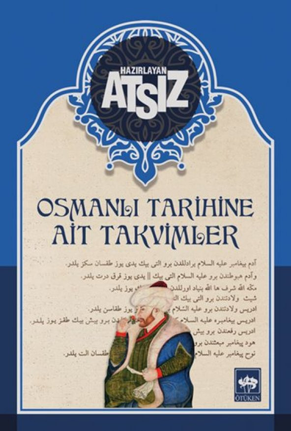 Osmanlı Tarihine Ait Takvimler - Ciltsiz