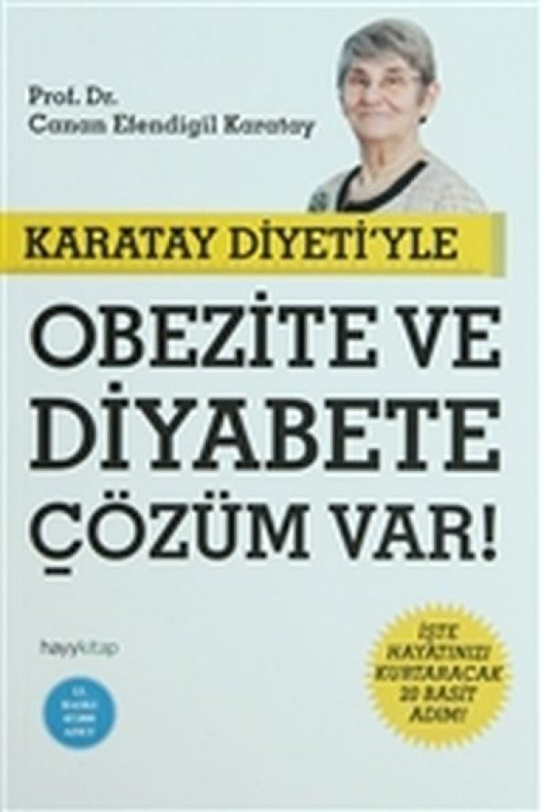 Karatay Diyetiyle Obezite ve Diyabete Çözüm Var!